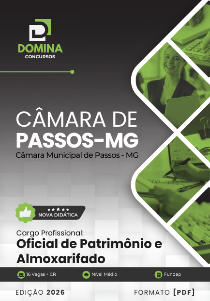 Oficial de Patrimônio e Almoxarifado Câmara Passos MG | Apostila 2026 1 Oficial de Patrimônio e Almoxarifado Câmara Passos MG | Apostila 2026