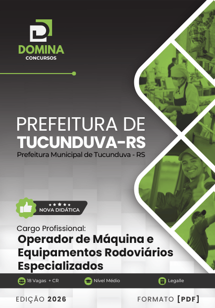 Operador de Máquina e Equipamentos Rodoviários Tucunduva RS | Apostila 2026 1 Operador de Máquina e Equipamentos Rodoviários Tucunduva RS | Apostila 2026