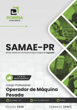 Operador de Máquina Pesada SAMAE Jaguapitã PR | Apostila 2026