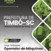 Operador de Máquinas Timbó SC | Apostila 2026 3 Operador de Máquinas Timbó SC | Apostila 2026