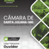 Ouvidor Câmara Santa Juliana MG | Apostila 2026 3 Ouvidor Câmara Santa Juliana MG | Apostila 2026
