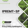 Procurador Autárquico IPREMT Taquaritinga SP | Apostila 2026
