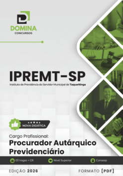 Procurador Autárquico IPREMT Taquaritinga SP | Apostila 2026