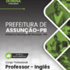 Professor de Inglês Assunção PB | Apostila 2026