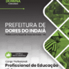 Profissional de Educação Física Prefeitura Dores do Indaiá MG | Apostila 2026 3 Profissional de Educação Física Prefeitura Dores do Indaiá MG | Apostila 2026