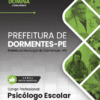 Psicólogo Dormentes PE | Apostila 2026