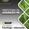 Psicólogo Educação Assunção PB | Apostila 2026