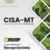 Recepcionista CISA São Félix do Araguaia MT | Apostila 2026