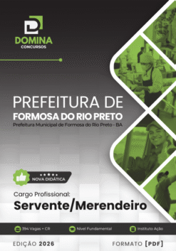Servente e Merendeiro Formosa do Rio Preto BA | Apostila 2026