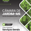 Serviços Gerais Câmara Jardim MS | Apostila 2026 2 Serviços Gerais Câmara Jardim MS | Apostila 2026
