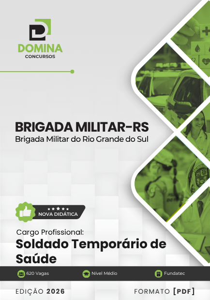 Soldado Temporário de Saúde Brigada Militar RS | Apostila 2026 1 Soldado Temporário de Saúde Brigada Militar RS | Apostila 2026
