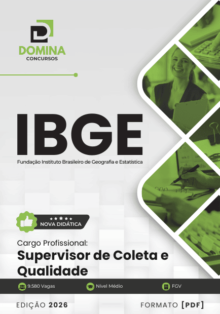 Supervisor de Coleta e Qualidade IBGE | Apostila 2026 1 Supervisor de Coleta e Qualidade IBGE | Apostila 2026