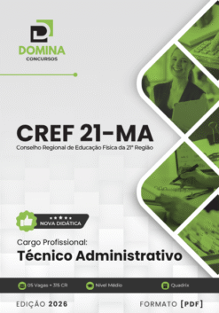 Técnico Administrativo CREF 21 MA | Apostila 2026