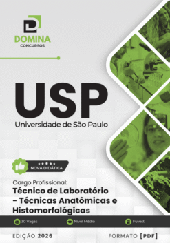 Técnico de Laboratório Técnicas Anatômicas e Histomorfológicas USP | Apostila 2026