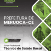 Técnico de Saúde Bucal Meruoca CE | Apostila 2026 2 Técnico de Saúde Bucal Meruoca CE | Apostila 2026
