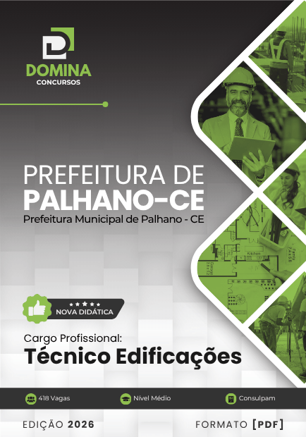 Técnico Edificações Palhano CE | Apostila 2026 1 Técnico Edificações Palhano CE | Apostila 2026
