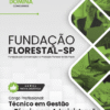 Técnico em Administração Fundação Florestal SP | Apostila 2026 2 Técnico em Administração Fundação Florestal SP | Apostila 2026