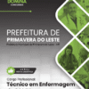 Técnico em Enfermagem SAMU Primavera do Leste MT | Apostila 2026