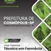 Técnico em Farmácia Cosmópolis SP | Apostila 2026
