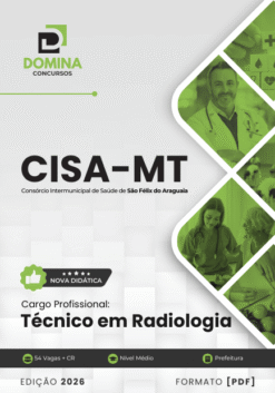 Técnico em Radiologia CISA São Félix do Araguaia MT | Apostila 2026