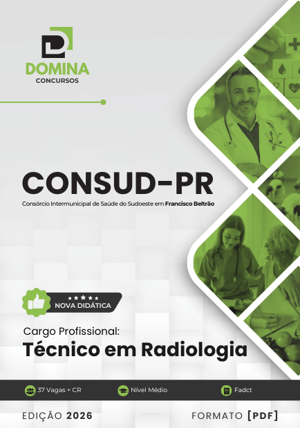 Técnico em Radiologia CONSUD PR | Apostila 2026 1 Técnico em Radiologia CONSUD PR | Apostila 2026