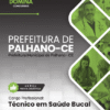 Técnico em Saúde Bucal Palhano CE | Apostila 2026 3 Técnico em Saúde Bucal Palhano CE | Apostila 2026