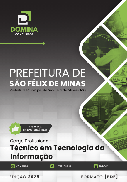 Técnico em Tecnologia da Informação São Félix de Minas MG | Apostila 2026 1 Técnico em Tecnologia da Informação São Félix de Minas MG | Apostila 2026