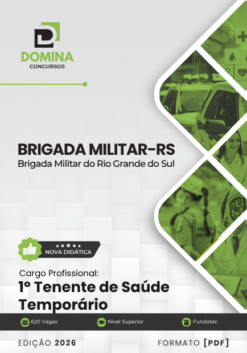 Tenente Temporário de Saúde MTS Brigada Militar RS | Apostila 2026