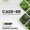 Advogado CAER RR | Apostila 2026