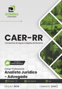 Advogado CAER RR | Apostila 2026