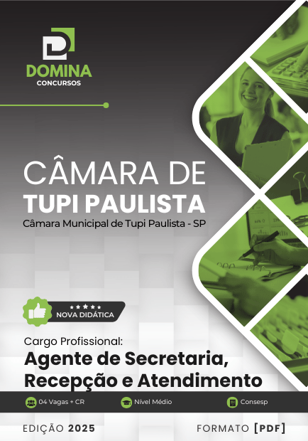 Agente de Secretaria Câmara Tupi Paulista SP | Apostila 2026 1 Agente de Secretaria Câmara Tupi Paulista SP | Apostila 2026