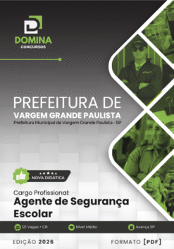 Agente de Segurança Escolar Vargem Grande Paulista SP | Apostila 2026