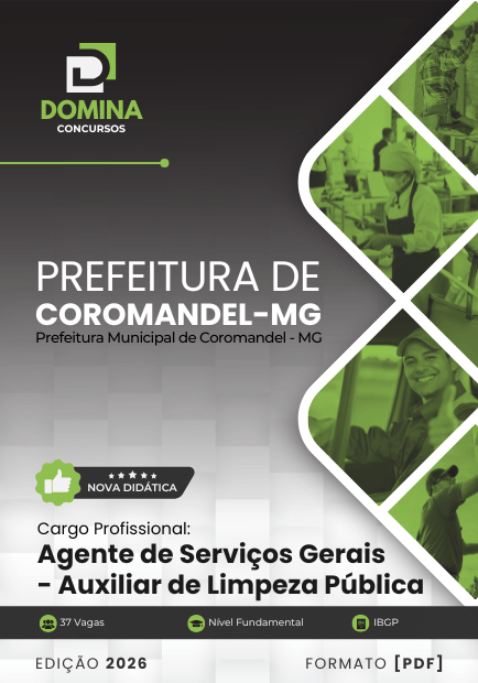 Agente de Serviços Gerais Auxiliar de Limpeza Coromandel MG | Apostila 2026 1 Agente de Serviços Gerais Auxiliar de Limpeza Coromandel MG | Apostila 2026