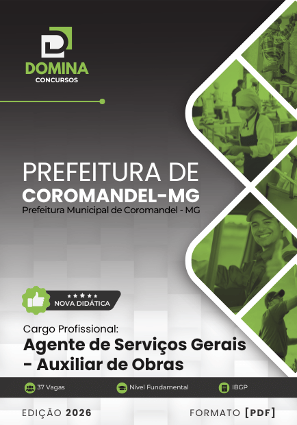 Agente de Serviços Gerais Auxiliar de Obras Coromandel MG | Apostila 2026 1 Agente de Serviços Gerais Auxiliar de Obras Coromandel MG | Apostila 2026