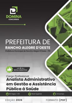 Analista Administrativo Gestão à Saúde Rancho Alegre D’Oeste PR | Apostila 2026