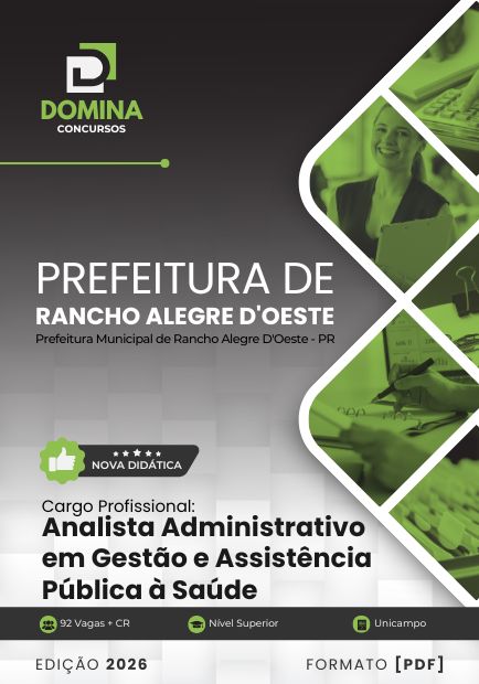 Analista Administrativo Gestão à Saúde Rancho Alegre D’Oeste PR | Apostila 2026 1 Analista Administrativo Gestão à Saúde Rancho Alegre D’Oeste PR | Apostila 2026