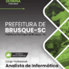 Analista de Informática Prefeitura Brusque SC | Apostila 2026 2 Analista de Informática Prefeitura Brusque SC | Apostila 2026