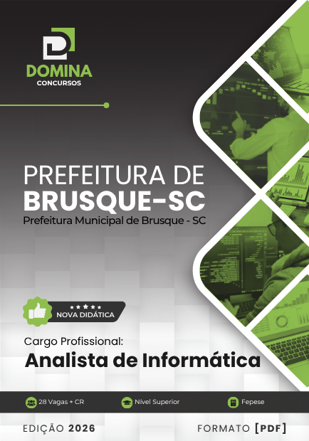 Analista de Informática Prefeitura Brusque SC | Apostila 2026 1 Analista de Informática Prefeitura Brusque SC | Apostila 2026