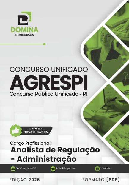 Analista de Regulação Administração AGRESPI | Apostila 2026 1 Analista de Regulação Administração AGRESPI | Apostila 2026
