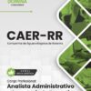 Analista Secretariado Executivo CAER RR | Apostila 2026