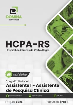 Assistente de Pesquisa Clínica HCPA RS | Apostila 2026