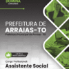 Assistente Social Arraias TO | Apostila 2026 2 Assistente Social Arraias TO | Apostila 2026