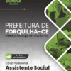 Assistente Social Forquilha CE | Apostila 2026