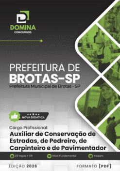 Auxiliar de Conservação de Estradas Brotas SP | Apostila 2026
