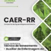 Auxiliar de Enfermagem do Trabalho CAER RR | Apostila 2026