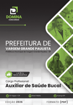 Auxiliar de Saúde Bucal Vargem Grande Paulista SP | Apostila 2026