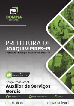 Auxiliar de Serviços Gerais Joaquim Pires PI | Apostila 2026