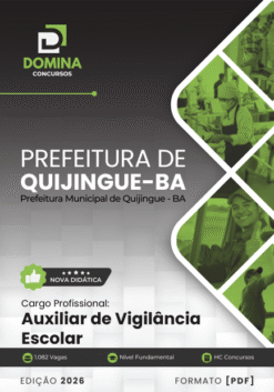 Auxiliar de Vigilância Escolar Quijingue BA | Apostila 2026