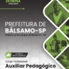 Auxiliar Pedagógico Bálsamo SP | Apostila 2026