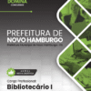 Bibliotecário Novo Hamburgo RS | Apostila 2026 3 Bibliotecário Novo Hamburgo RS | Apostila 2026